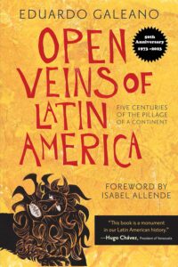 Cover of Open Veins of Latin America by Eduardo Galeano — a foundational history exploring Latin America’s legacy and its connection to Mexico City